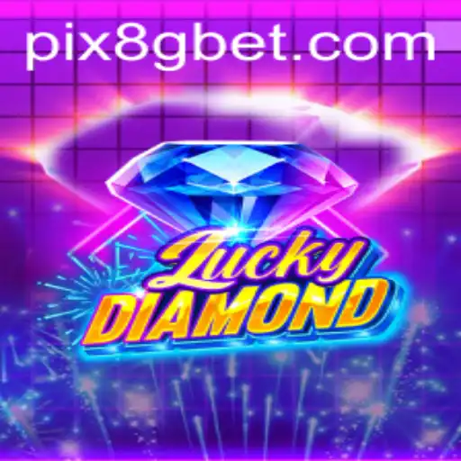 LuckyDiamond: O Novo Fenômeno dos Jogos Online com 8Gbet